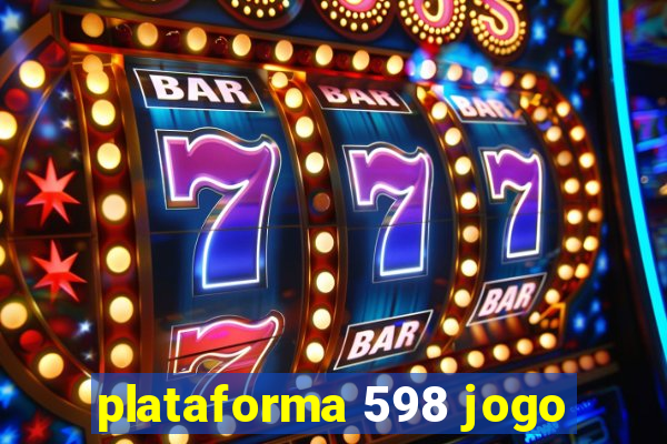 plataforma 598 jogo